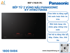 Bếp từ 2 vùng nấu Panasonic KY-H1WZ70KRA - Thương hiệu Nhật Bản 